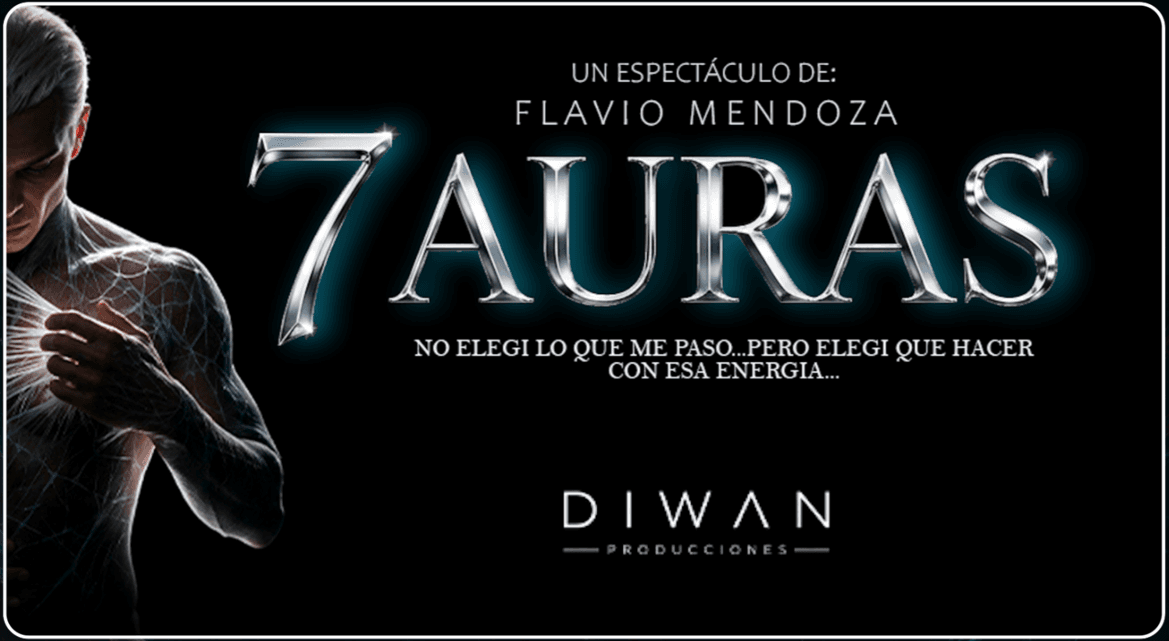 Afiche de 7 Auras, un espectáculo de Flavio Mendoza